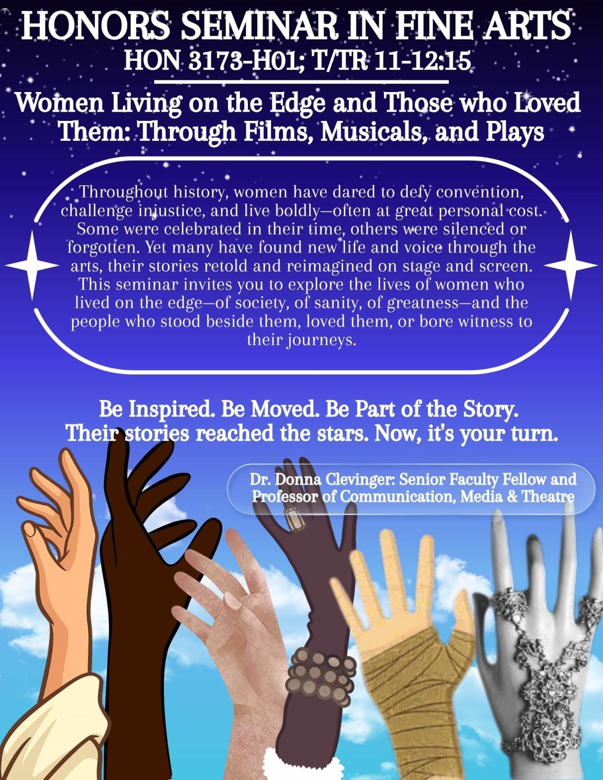 Women Living on the Edge and Those who Loved Them: Through Films, Musicals, and Plays