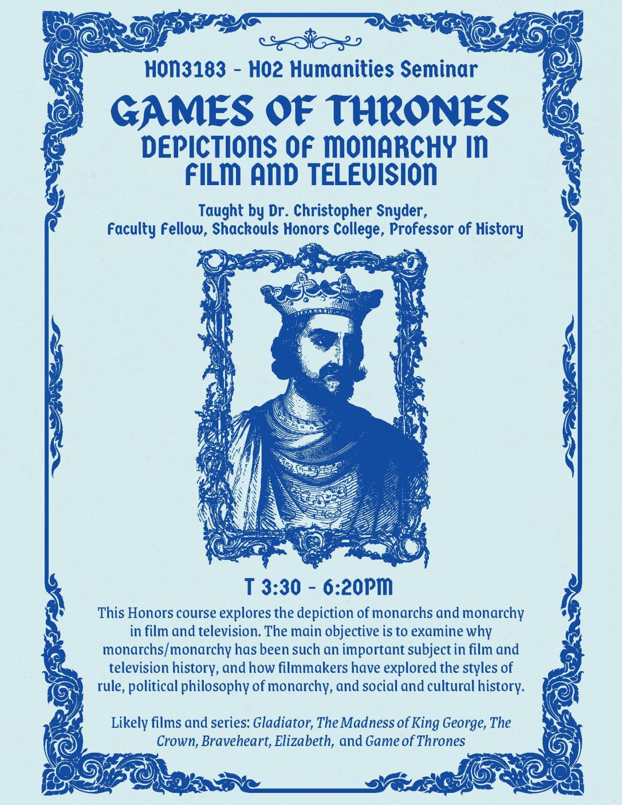 Games of Thrones: Depictions of Monarchy in Film and Television